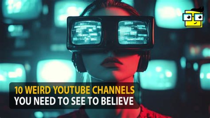 10 most bizarre YouTube channels you need to see to believe