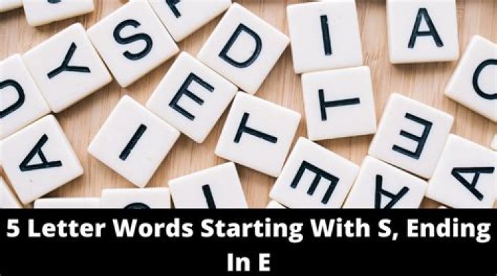 5 Letter Words Starting with S and Ending in E – Wordle Game Help