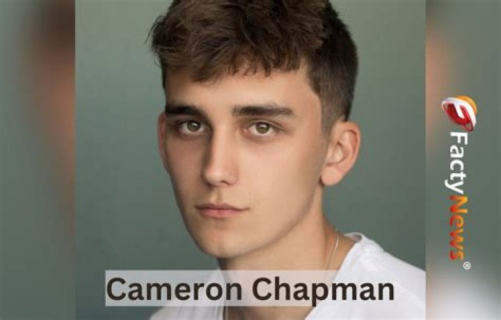Cameron Chapman Wiki, Age, Girlfriend, Height, Instagram, Parents & Biography