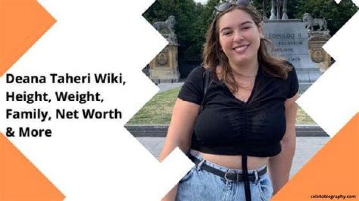 Deana Taheri Wiki, Height, Weight, Family, Net Worth & More