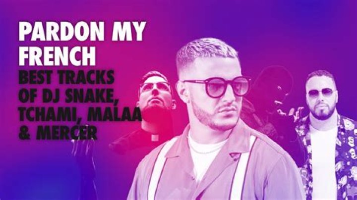 DJ Snake, Tchami, Malaa & Mercer To Bring Pardon My French To NYC