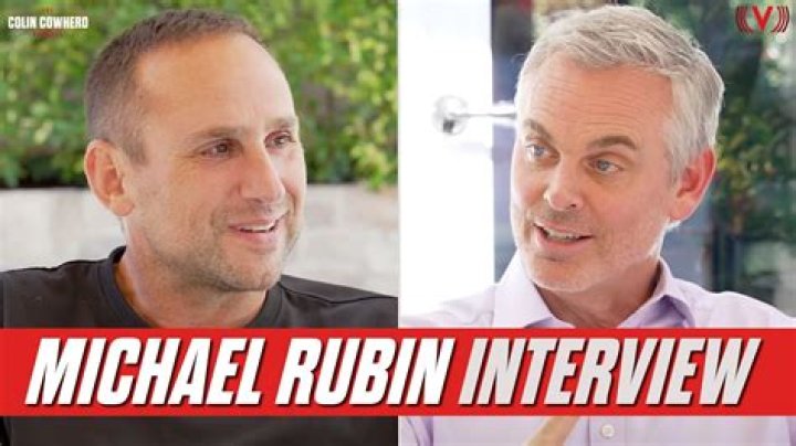How did Michael Rubin make his money? What companies does Michael Rubin own?