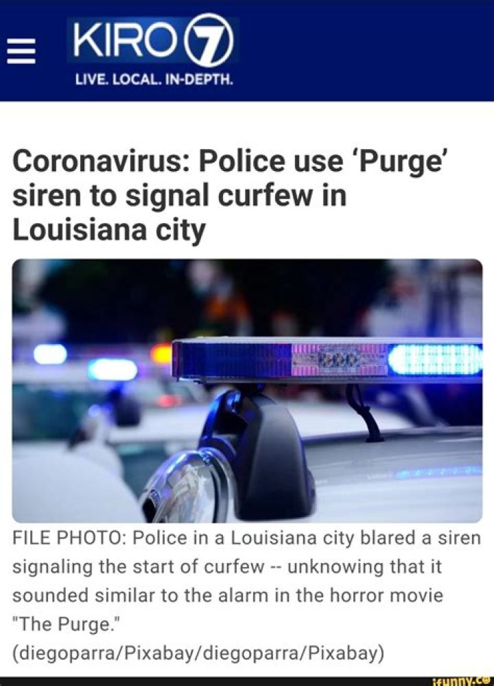 Louisiana Police Use The Purge Siren To Signify Curfew, Citizens Panic