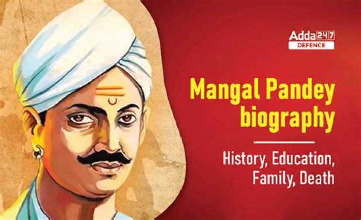 Mangal Pandey Biography - Facts, Childhood, Family Life & Achievements