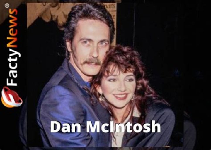 Who is Kate Bush husband Dan McIntosh?