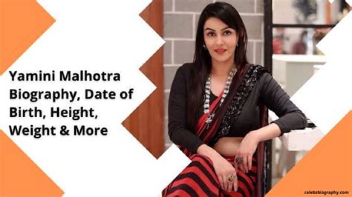Yamini Malhotra Biography, Date of Birth, Height, Weight & More